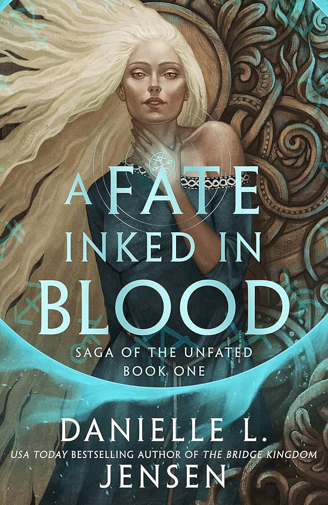 Book Cover for A Fate Inked in Blood by Danielle L Jensen
