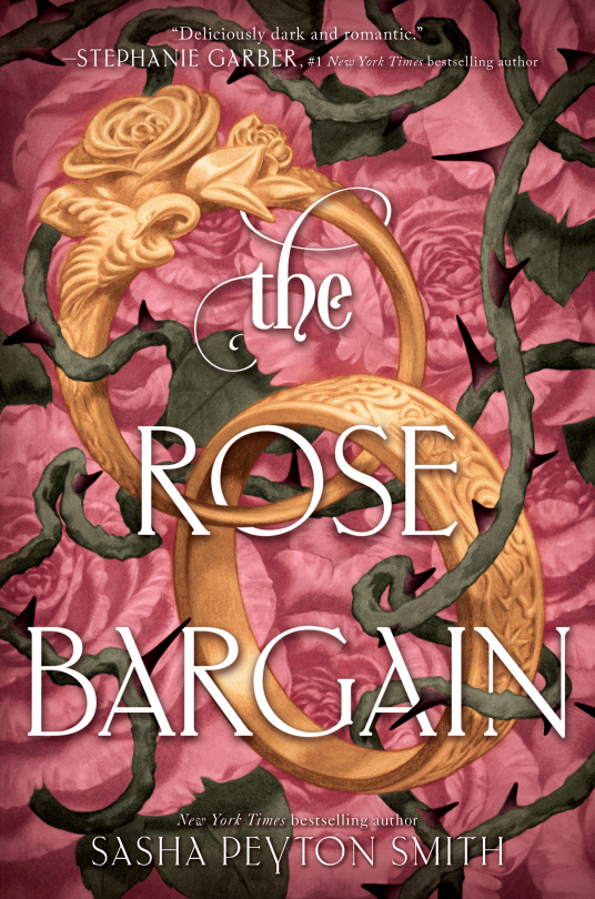 Book Cover for The Rose Bargain by Sasha Peyton Smith