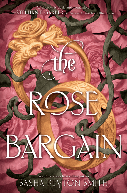 Book Cover for The Rose Bargain by Sasha Peyton Smith