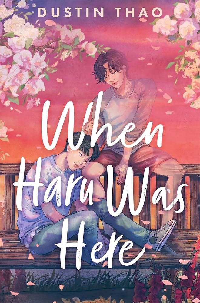Review: When Haru Was Here by Dustin&nbsp;Thao