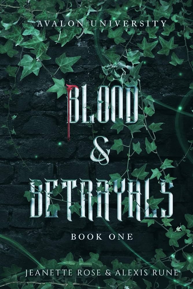 Review: Blood & Betrayals by Jeanette Rose and Alexis&nbsp;Rune