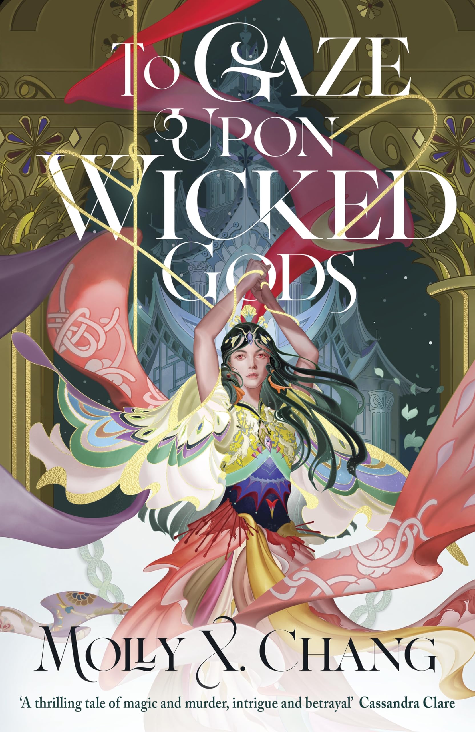 Review: To Gaze Upon Wicked Gods by Molly X. Chang