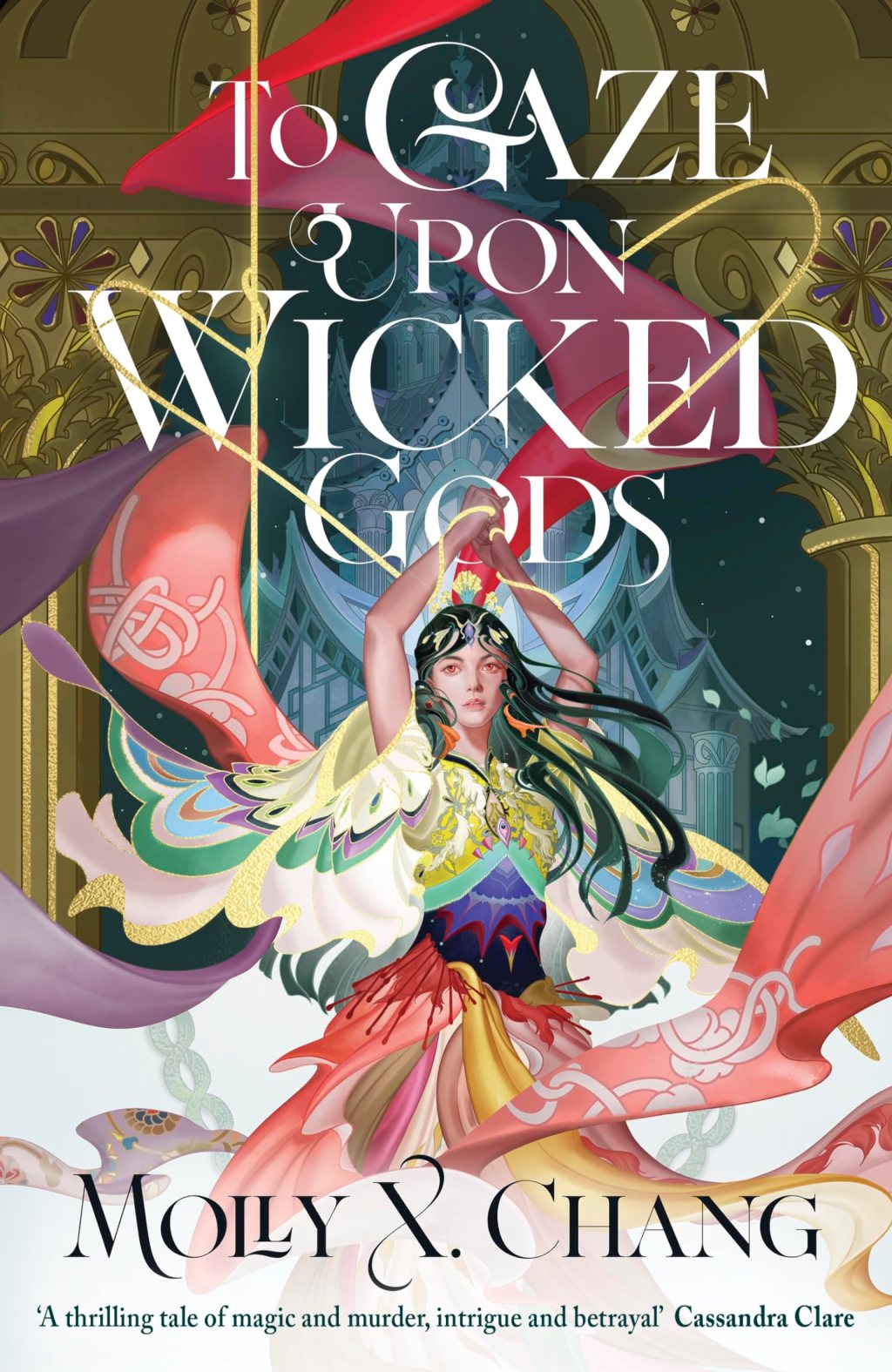 Review: To Gaze Upon Wicked Gods by Molly X.&nbsp;Chang