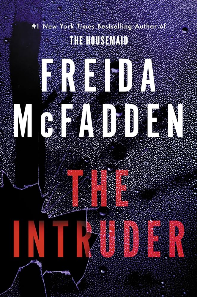 Review: The Intruder by Freida&nbsp;McFadden