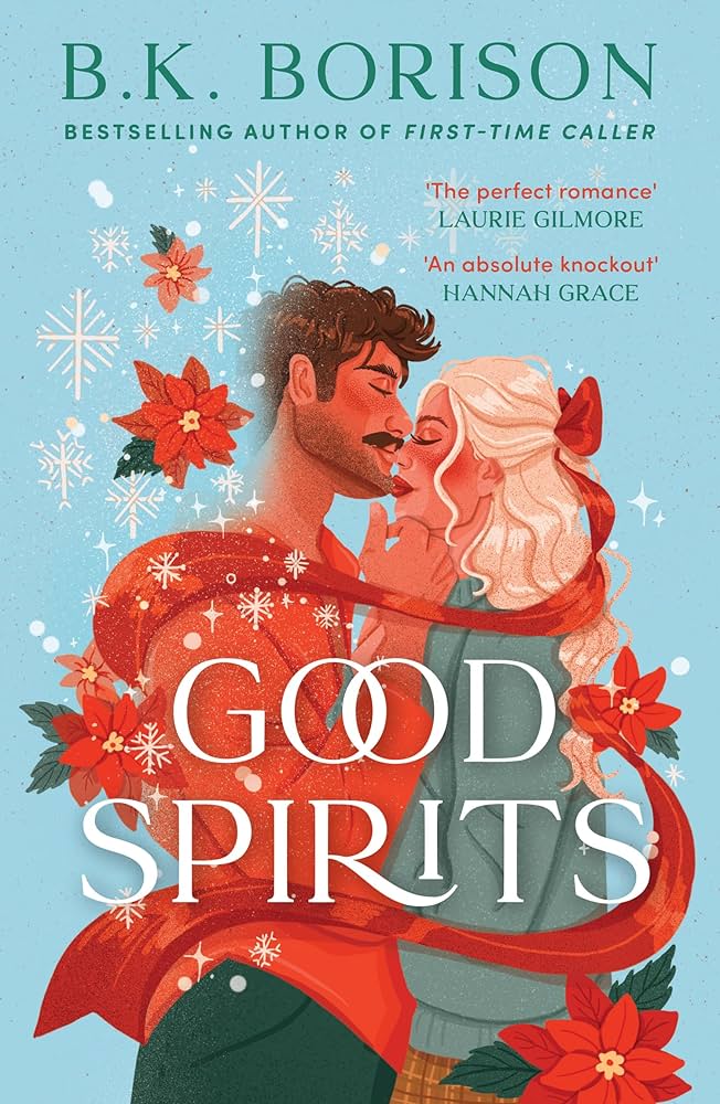 Review: Good Spirits by B.K.&nbsp;Borison
