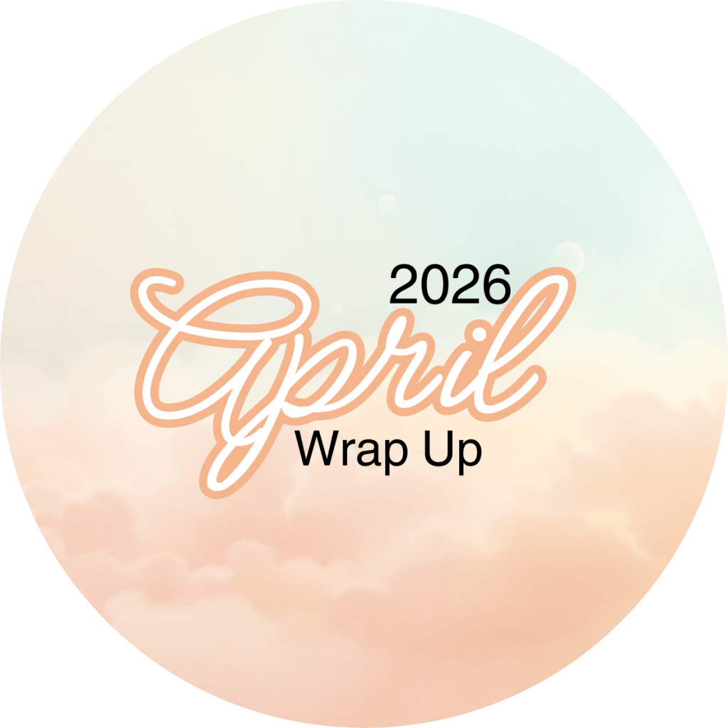 April Wrap Up