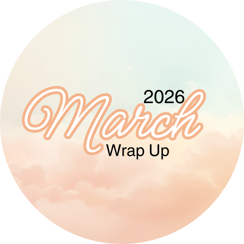 March Wrap Up