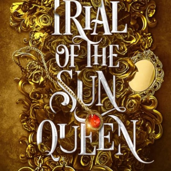 Review: Trial of the Sun Queen by Nisha J.&nbsp;Tuli