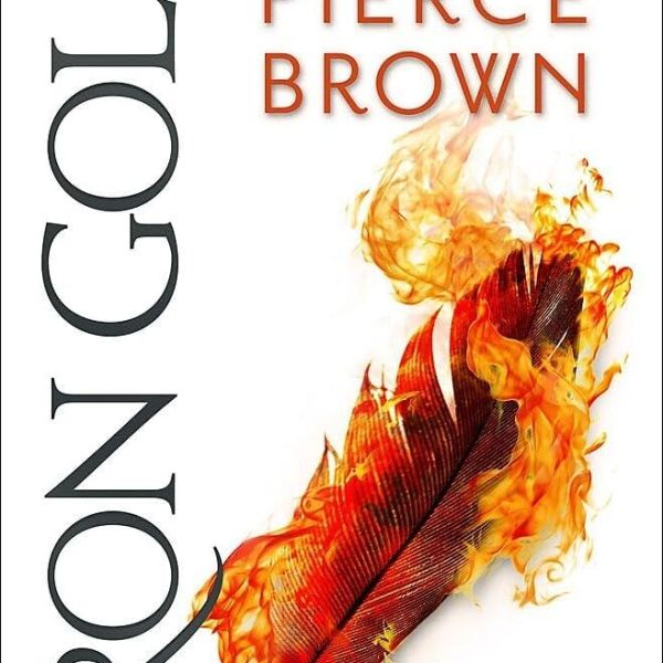 Review: Iron Gold by Pierce&nbsp;Brown