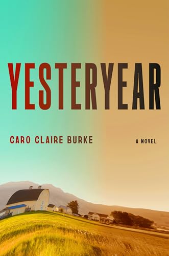 Review: Yesteryear by Caro Claire Burke