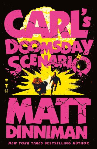 Review: Carl’s Doomsday Scenario by Matt Dinniman